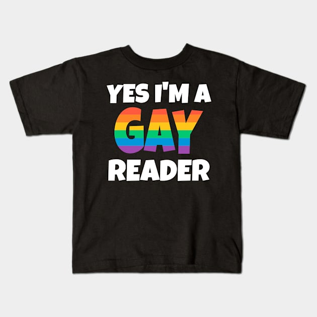 Gay Reader Kids T-Shirt by FunnyStylesShop